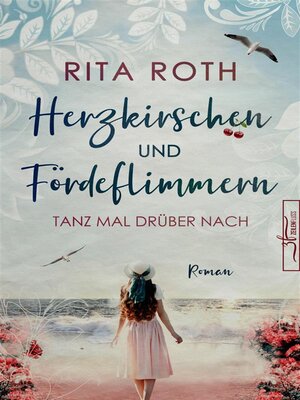 cover image of Herzkirschen und Fördeflimmern